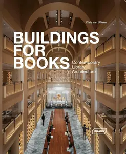 Buildings for Books - Chris van Uffelen