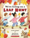 We´re Going on a Leaf Hunt - Steve Metzger