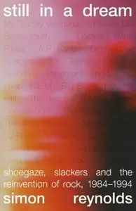 Still in a Dream - Simon Reynolds