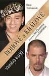 Bohové a králové (poškozená) - Dana Thomas