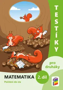 Testíky pro druháky – matematika, 2. díl (barevný pracovní sešit) (2-23)