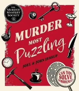 Murder Most Puzzling - Joel Jessup, Jessup John