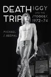 Death Trip - Michael S. Begnal
