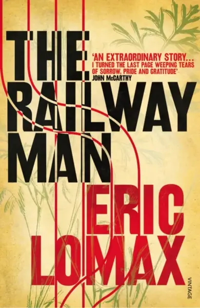 The Railway Man - Lomax Eric