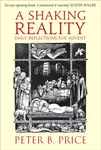 A Shaking Reality - Peter B. Price