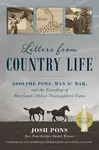 Letters from Country Life - Josh Pons