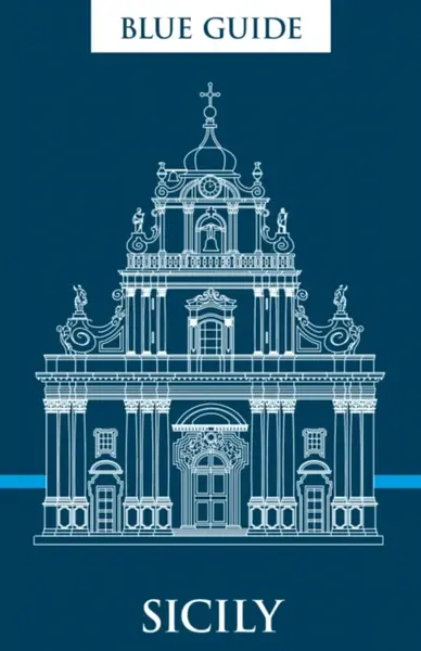 Blue Guide Sicily - Ellen Grady