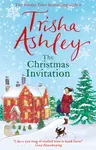 The Christmas Invitation, The - Trisha Ashley