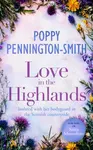 Love in the Highlands - Poppy Pennington-Smith