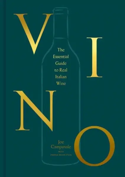 Vino - Joshua David Stein, Joe Campanale