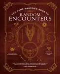 The Game Master's Book of Random Encounters - Jeff Ashworth