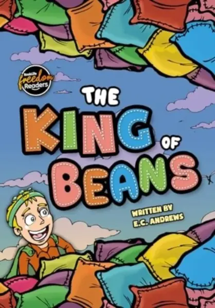 The King of Beans - E.C. Andrews