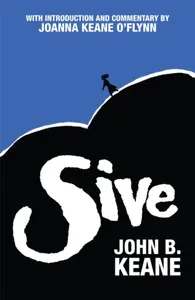SIVE - Mr John B. Keane