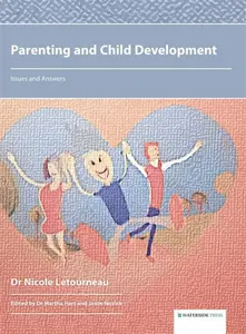 Parenting and Child Development - Nicole Letourneau