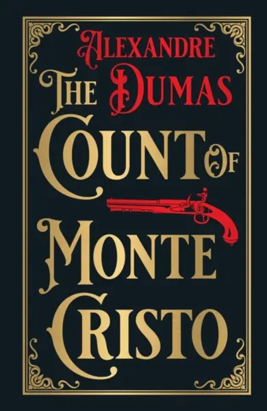 The Count of Monte Cristo - Alexandre Dumas