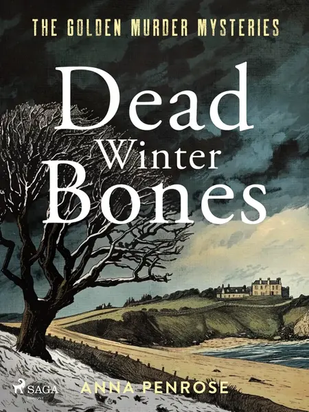 Dead Winter Bones - Anna Penrose