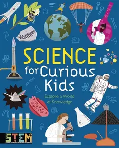 Science for Curious Kids - Huggins-Cooper Lynn, Baker Laura