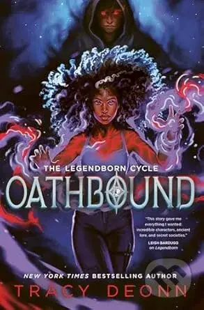 Oathbound (The sensational third book in the New York Times bestselling Legendborn series) - kniha z kategorie Pro děti