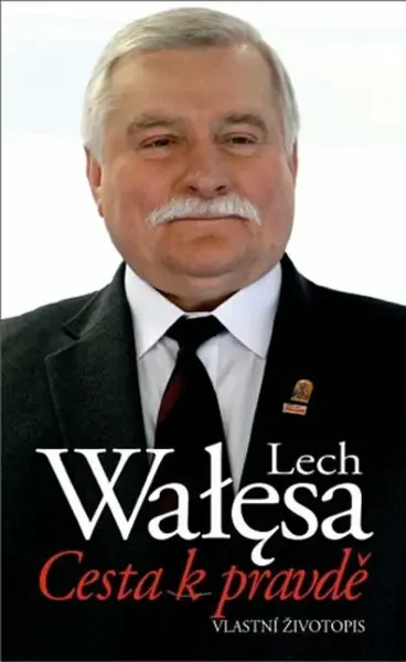 Cesta k pravdě (poškozená) - Lech Wałęsa