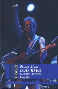 Lou Reed - elektrický dandy (poškozená) - Bruno Blum