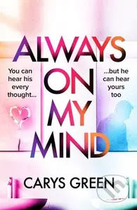 Always on My Mind - Carys Green - kniha z kategorie Společenská beletrie