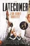 The Latecomer - Jean Hanff Korelitz - kniha z kategorie Společenská beletrie