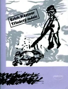 Třináctý měsíc (poškozená) - Erich Kästner