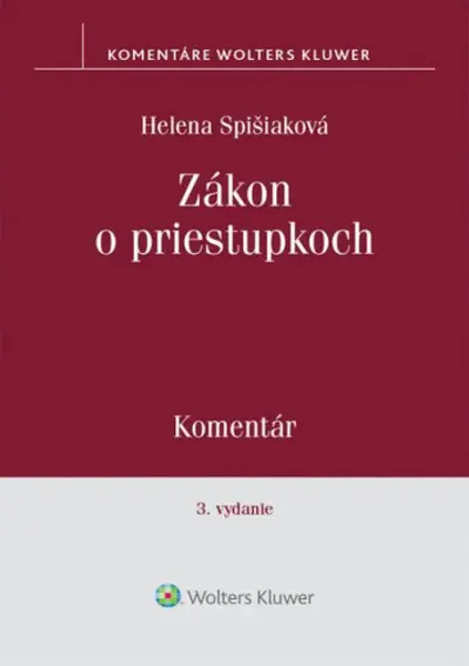 Zákon o priestupkoch - Helena Spišiaková