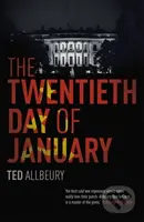 The Twentieth Day of January (The Inauguration Day thriller) - kniha z kategorie Thrillery
