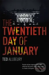The Twentieth Day of January (The Inauguration Day thriller) - kniha z kategorie Thrillery