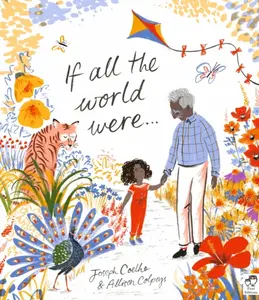 If All the World Wereâ€¦ - Coelho Joseph
