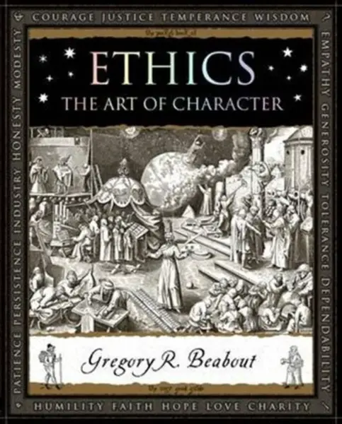 Ethics - Mike Hannis, Gregory Beabout