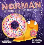 Norman the Slug with a Silly Shell - Sue Hendra, Paul Linnet