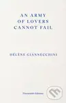 An Army of Lovers Cannot Fail - Helene Giannecchini,An Army of Lovers Cannot Fail - Helene Giannecchini