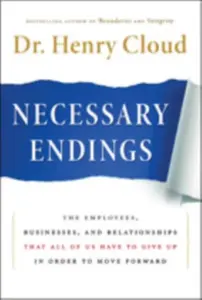 Necessary Endings - Henry Cloud