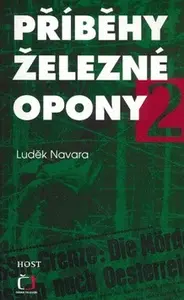 Příběhy železné opony 2 (poškozená) - Luděk Navara