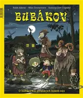 Bubákov a Strašákov - Josef Pospíchal, Radek Adamec, Milan Zimmermann