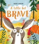 A Little Bit Brave - Nicola Kinnear