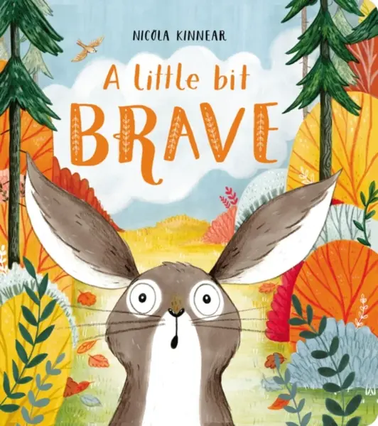 A Little Bit Brave - Nicola Kinnear