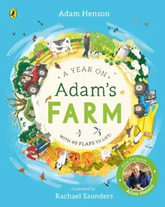 A Year on Adam's Farm - Adam Henson