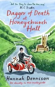 Dagger of Death at Honeychurch Hall - Hannah Dennison