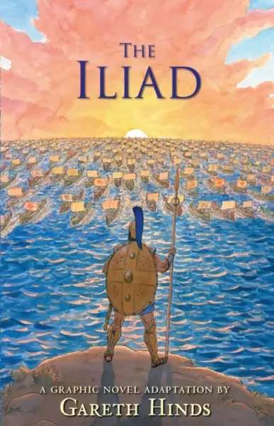 The Iliad: A Graphic Novel - Hinds Gareth