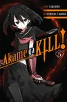 Akame Ga Kill!, Vol. 5 - Takahiro, Tetsuya Tashiro