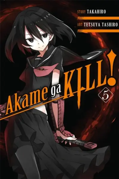 Akame Ga Kill!, Vol. 5 - Takahiro, Tetsuya Tashiro