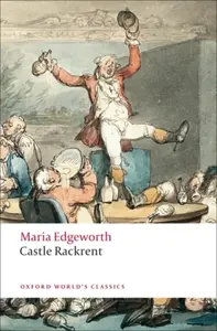Castle Rackrent - Maria Edgeworth