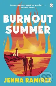 Burnout Summer - Jenna Ramirez