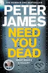 Need You Dead - Peter James