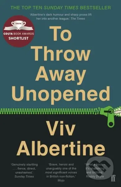 To Throw Away Unopened - Viv Albertine - kniha z kategorie Umění, design a architektura