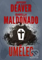 Umělec - Isabella Maldonado, Jeffrey Deaver - kniha z kategorie Detektivky