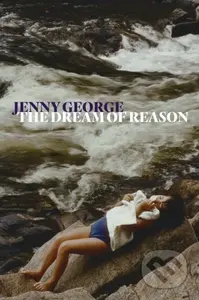 The Dream of Reason - Jenny George - kniha z kategorie Poezie